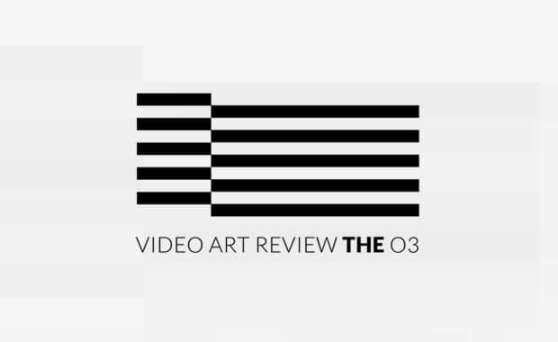 Открыт прием заявок на международный проект: Video Art Review THE 03. До 1 Марта 2015